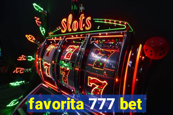 favorita 777 bet